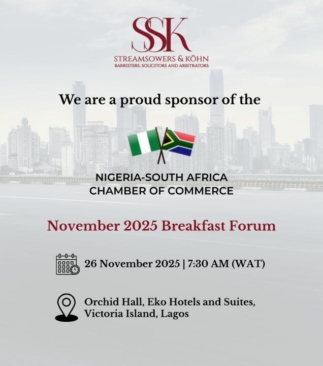 SSK sponsors the November Breakfast Forum of the Nigeria-South Africa Chamber of Commerce.