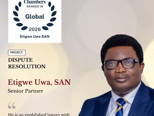 Etigwe Uwa, SAN Ranked in Chambers Global 2026 for Dispute Resolution